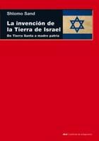 La invención de la tierra de Israel - Shlomo Sand - Akal