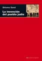 La invención del pueblo judío - Shlomo Sand - Akal La invención del pueblo judío - Shlomo Sand - Akal