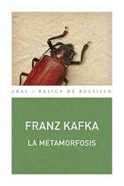 La metamorfosis - Franz Kafka - Akal