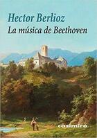 La música de Beethoven - Hector Berlioz - Casimiro