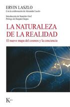 La naturaleza de la realidad - Ervin Laszlo - Kairós La naturaleza de la realidad - Ervin Laszlo - Kairós