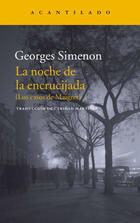 La noche de la encrucijada - Georges Simenon - Acantilado