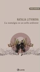 La nostalgia es un sello ardiente - Natalia Litvinova - Llantén