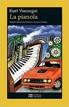 La pianola - Kurt Vonnegut - Hermida Editores