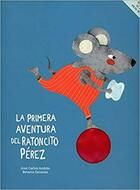 La Primera aventura del ratoncito Pérez -  AA.VV. - NubeOcho
