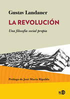 La revolución - Gustav Landauer - Ned Ediciones