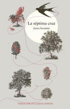 La séptima cruz - Anna Seghers - Cifra editorial