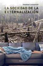 La sociedad de la externalización - Stephan Lessenich - Herder