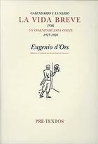 La vida breve - Eugenio d'Ors - Pre-Textos