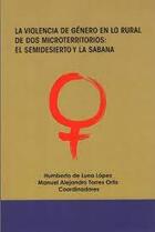 La violencia de género en lo rural de dos microterritorios -  AA.VV. - Itaca