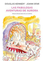 Las fabulosas aventuras de Aurora - Douglas Kennedy - Editorial Flamboyant