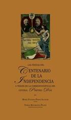 Las fiestas del centenario de la Independencia - María Eugenia Patricia Ponce Alcocer  - Ibero Las fiestas del centenario de la Independencia - María Eugenia Patricia Ponce Alcocer  - Ibero