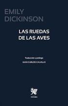 Las ruedas de las aves - Emily Dickinson - Aquelarre Las ruedas de las aves - Emily Dickinson - Aquelarre
