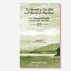 L’Astrolabe y La Zélée en el Estrecho de Magallanes - J. C. Dumont D’Urville - Editorial Cuarto Propio