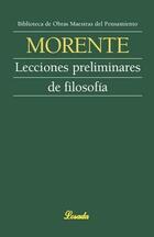Lecciones preliminares de filosofía - Manuel García Morente - Losada
