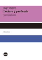 Lectura y Pandemia - Roger Chartier - Katz Lectura y Pandemia - Roger Chartier - Katz