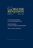 Obra completa. Libro I / vol. 2 - Walter Benjamin - Abada Editores