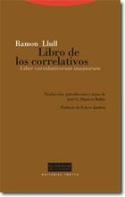 Libro de los correlativos - Ramón Llull - Trotta