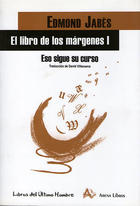 El libro de los márgenes I - Edmond Jabès - Arena libros