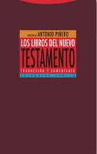 Los libros del Nuevo testamento - Antonio Piñero - Trotta