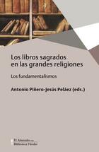 Los libros sagrados en las grandes religiones - Antonio Piñero - Herder Los libros sagrados en las grandes religiones - Antonio Piñero - Herder