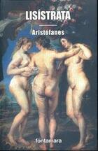 Lisístrata -  Aristófanes - Editorial fontamara