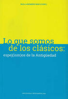 Lo que somos de los clásicos - Paula Arizmendi Mar - Ibero
