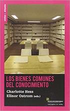 Los bienes comunes del conocimiento - AA.VV. - Traficantes de sueños Los bienes comunes del conocimiento - AA.VV. - Traficantes de sueños