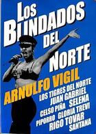Los blindados del Norte - Arnulfo Vigil - UANL