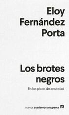Los brotes negros - Eloy Fernández Porta - Anagrama