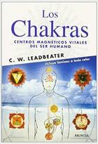 Los chakras - Charles Webster Leadbeater - Ediciones Brontes