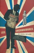 Los Encubridores - Muriel Spark - La Bestia Equilátera Los Encubridores - Muriel Spark - La Bestia Equilátera
