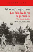 Los falsificadores de pimienta - Monika Sznajderman - Acantilado Los falsificadores de pimienta - Monika Sznajderman - Acantilado