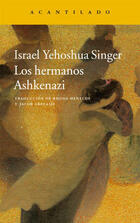 Los hermanos Ashkenazi - Israel Yehoshua Singer - Acantilado Los hermanos Ashkenazi - Israel Yehoshua Singer - Acantilado