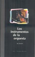 Los instrumentos de la orquesta - Roy Bennett - Akal Los instrumentos de la orquesta - Roy Bennett - Akal