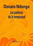 Los poderes de la tempestad - Donato Ndongo - Sequitur