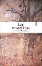 Luz - Elisabet Riera - Sexto Piso