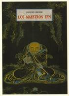 Los Maestros zen - Jacques Brosse - Olañeta