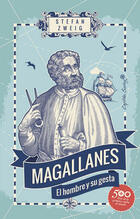 Magallanes - Stefan Zweig - Capitán Swing