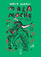 Mala noche - Walt Curtis - Caja Negra Editora Mala noche - Walt Curtis - Caja Negra Editora