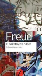 El malestar en la cultura - Sigmund Freud - Amorrortu