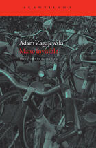 Mano invisible - Adam Zagajewski - Acantilado