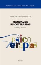 Manual de psicoterapias - Alberto Rodríguez Morejón - Herder Manual de psicoterapias - Alberto Rodríguez Morejón - Herder