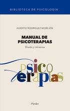 Manual de psicoterapias - Alberto Rodríguez Morejón - Herder