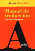 Manual de traducción alemán-castellano - Anna Maria Rossell Ibern - Editorial Gedisa