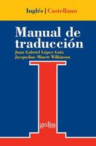 Manual de traducción inglés-castellano -  AA.VV. - Gedisa