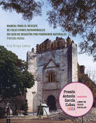 Manual para el rescate de colecciones patrimoniales en caso de desastre por fenómenos naturales. - Elsa Minerva Arroyo Lemus - UNAM