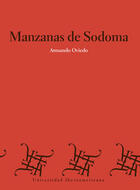 Manzanas de Sodoma - Armando Oviedo - Ibero Manzanas de Sodoma - Armando Oviedo - Ibero