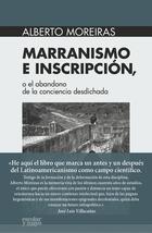 Marranismo e inscripción o el abandono de la conciencia - Alberto Moreiras - Escolar y mayo