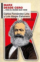 Marx desde cero - AA.VV. - Akal Marx desde cero - AA.VV. - Akal